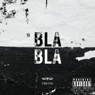 BLA BLA lyrics | Boomplay Music