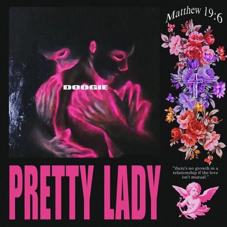 Pretty Lady | Boomplay Music