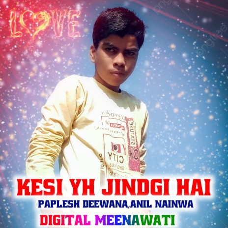 Kesi Yh Jindgi Hai (Anil Nainwa) ft. Anil Nainwa | Boomplay Music