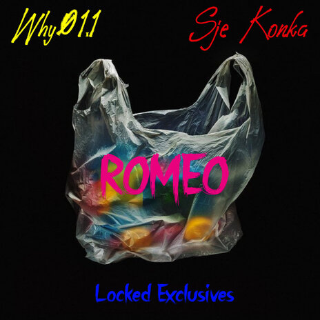 Romeo ft. Sje Konka | Boomplay Music