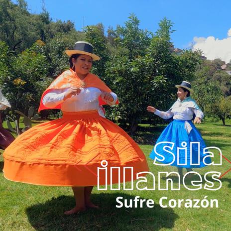 Sufre Corazón | Boomplay Music