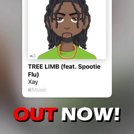 Tree Limb ft. Xay | Boomplay Music