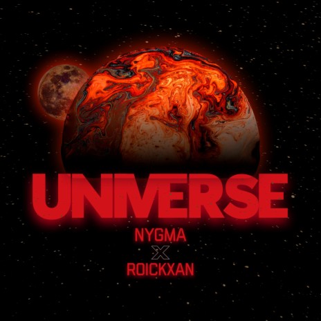 Universe ft. roickxan | Boomplay Music