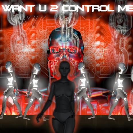 i want u (2 control me) | Boomplay Music