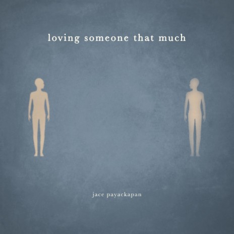 loving someone that much | Boomplay Music