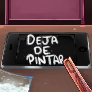 Deja De Pintar