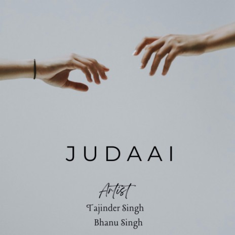 Judaai ft. Bhanu Singh | Boomplay Music