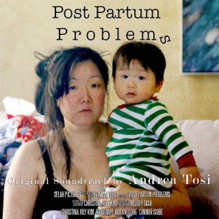 Post Partum Problems (colonna sonora originale del film)
