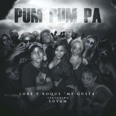 Pum Pum Pa ft. Luyam | Boomplay Music