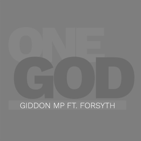 One God ft. Forsyth | Boomplay Music