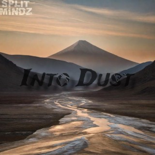 Into Dust