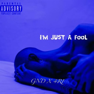 Im just a fool lyrics | Boomplay Music