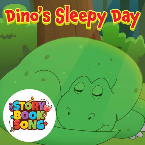 Dino's Sleepy Day | Boomplay Music