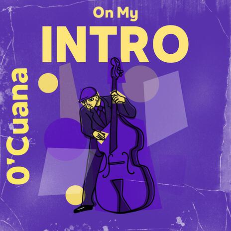 On My (Intro) | Boomplay Music