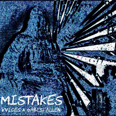 Mistakes ft. Gabesfallen