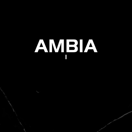 Ambia 1 | Boomplay Music