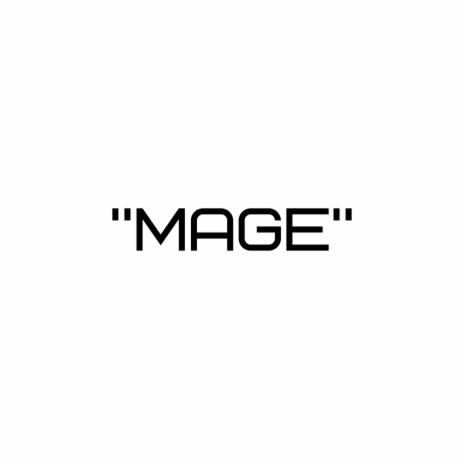 Mage | Boomplay Music