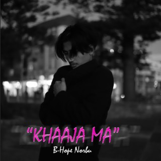 Khaaja Ma lyrics | Boomplay Music