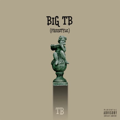 Big Tb (Freestyle)