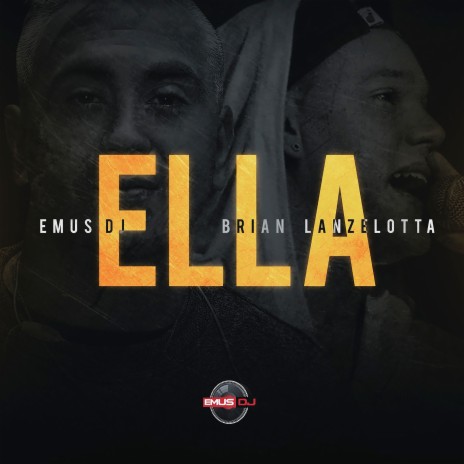 Ella ft. Brian Lanzelotta | Boomplay Music