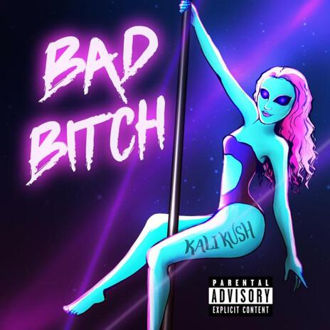 Bad Bitch | Boomplay Music