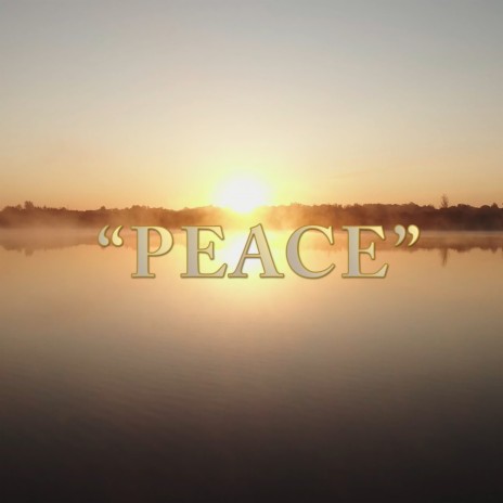 Peace | Boomplay Music