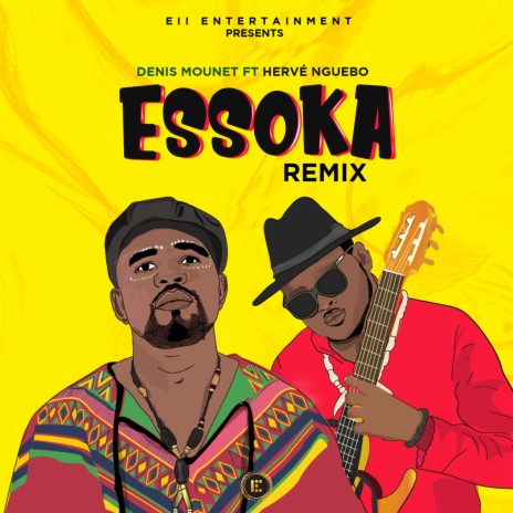 Essoka (Remix) ft. Hervé Nguebo | Boomplay Music