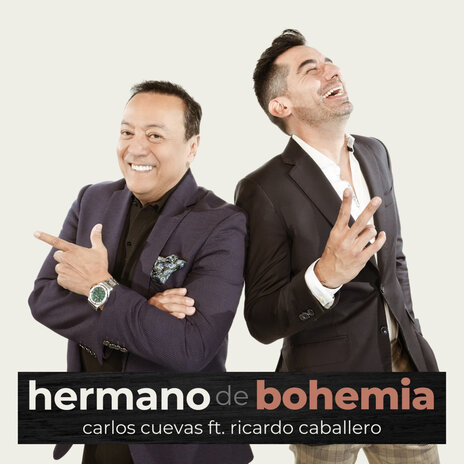 Hermano de Bohemia ft. Ricardo Cabellero | Boomplay Music