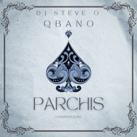 Parchis ft. Dj Steve-O | Boomplay Music