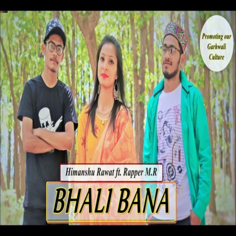 Bhali Bana | Boomplay Music