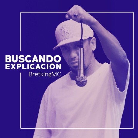 Buscando Explicación | Boomplay Music