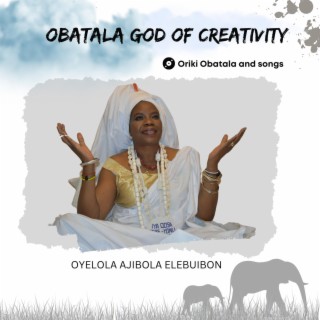 Obatala God of Creativity.