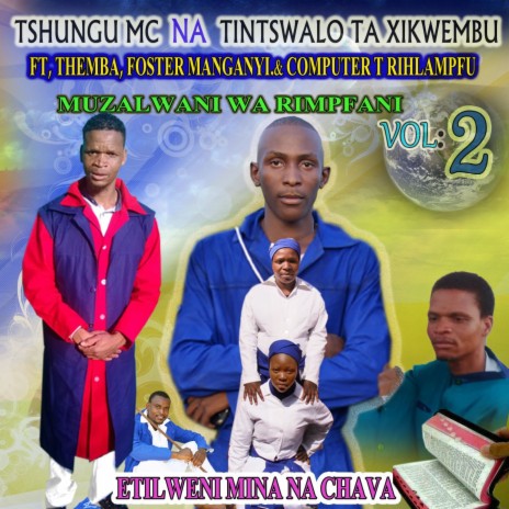 Tilweni kuya nghena mani ft. Foster Manganyi & Computer T Rihlampfa | Boomplay Music