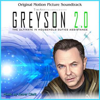 Greyson 2.0 (Original Motion Picture Soundtrack)