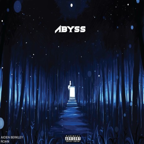 ABYSS ft. Roan | Boomplay Music