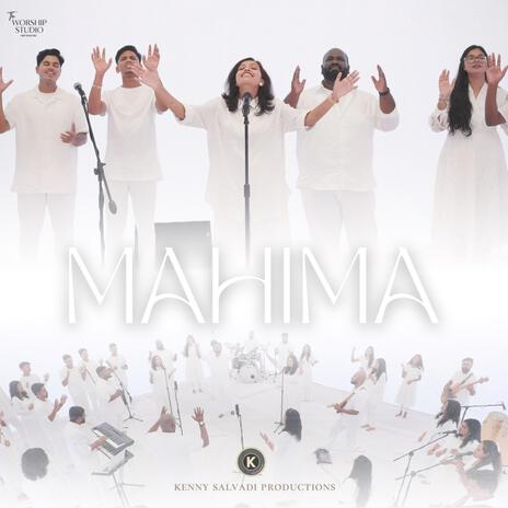 MAHIMA | The Worship Studio Season 3 ft. Blessy Simon, Merlyn Salvadi & Kenny Salvadi | Boomplay Music