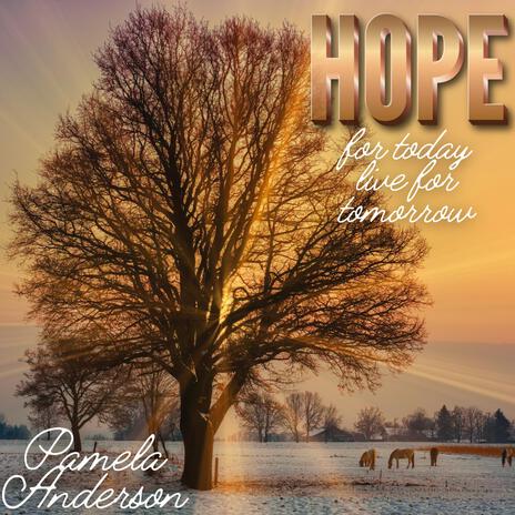 Hope for today live for tomorrow (Live) | Boomplay Music