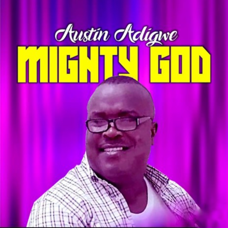 Mighty God | Boomplay Music