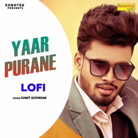 Yaar Purane Lofi | Boomplay Music