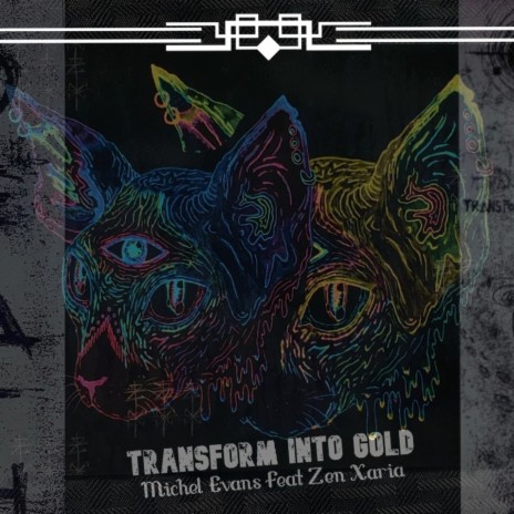 Transform Into Gold ft. Zen Xaria | Boomplay Music
