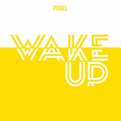 Wake Up | Boomplay Music