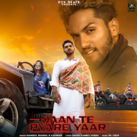 Jaan Te Pyare Yaar ft. Kavinder | Boomplay Music