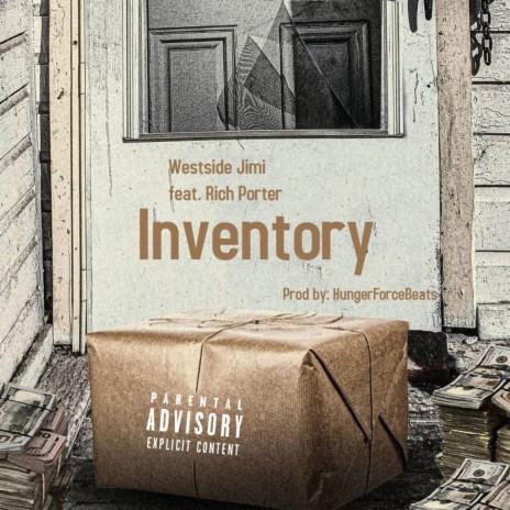 Inventory ft. Rich Porter | Boomplay Music