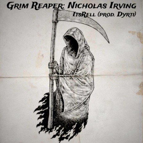 Grim Reaper: Nicholas Irving | Boomplay Music