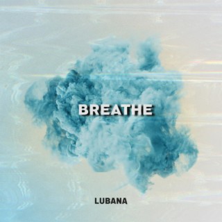 BREATHE