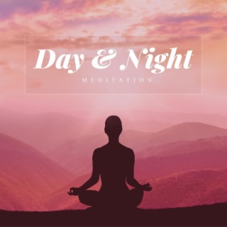 Day and Night Meditation