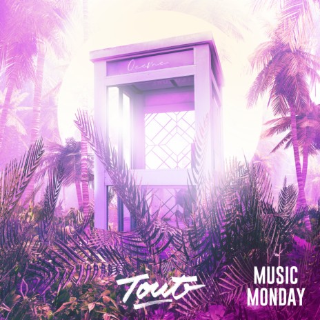 Tout (Music Monday) | Boomplay Music