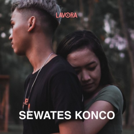 Sewates Konco ft. Destya Eka | Boomplay Music