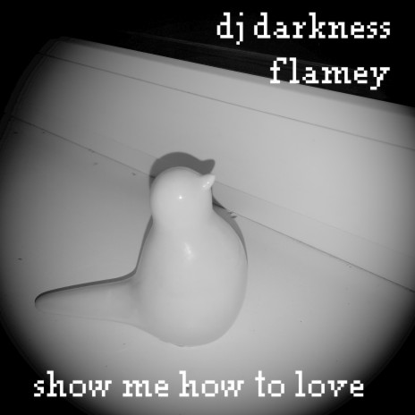 Show Me How to Love ft. Flamey | Boomplay Music