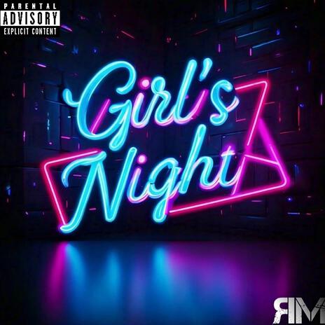 Girl's Night | Boomplay Music